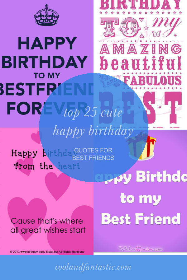 top-25-cute-happy-birthday-quotes-for-best-friends-home-family